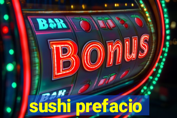 sushi prefacio