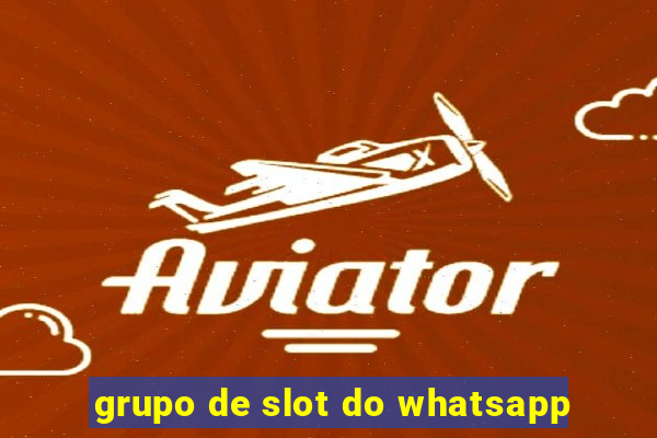 grupo de slot do whatsapp