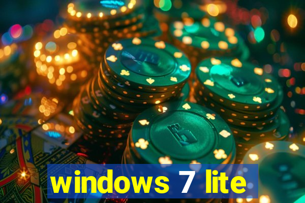 windows 7 lite