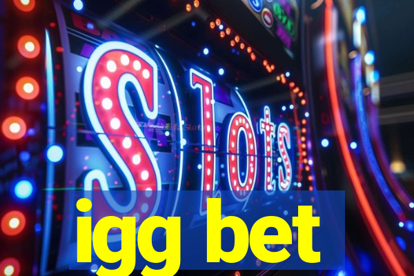 igg bet