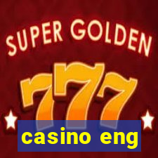 casino eng