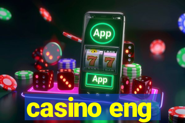 casino eng