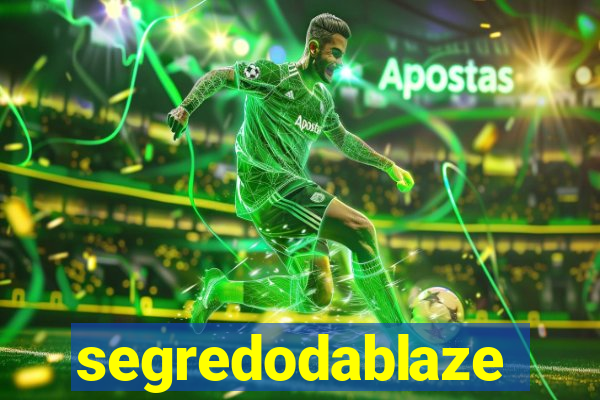 segredodablaze