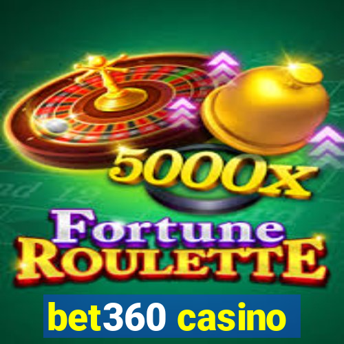 bet360 casino