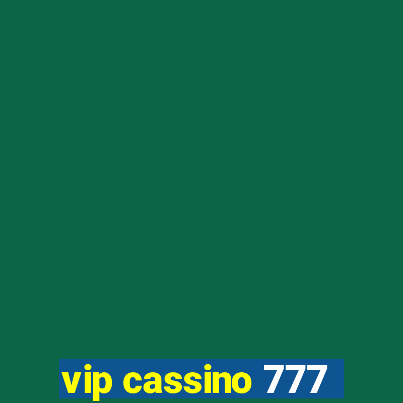 vip cassino 777