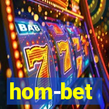 hom-bet