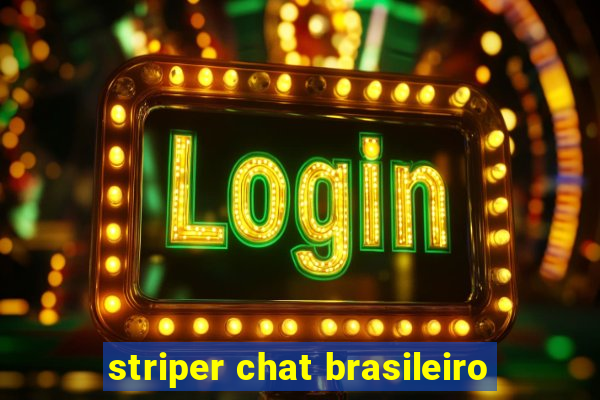 striper chat brasileiro