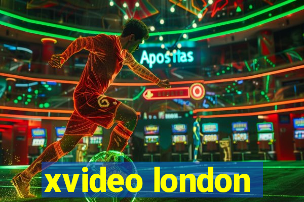 xvideo london