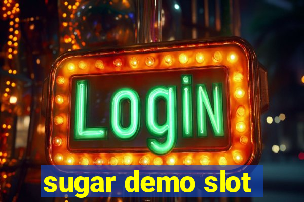 sugar demo slot