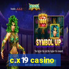 c.x19 casino