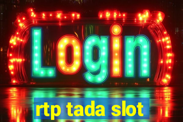 rtp tada slot