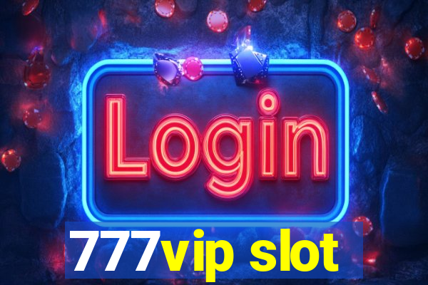 777vip slot