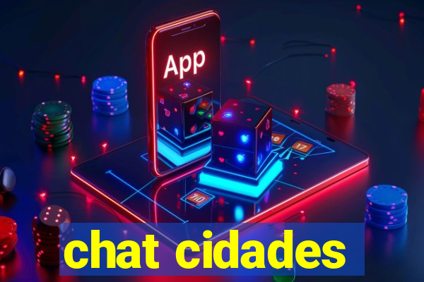 chat cidades