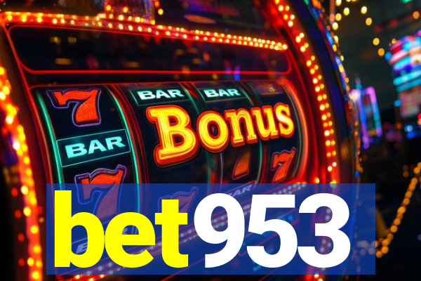 bet953