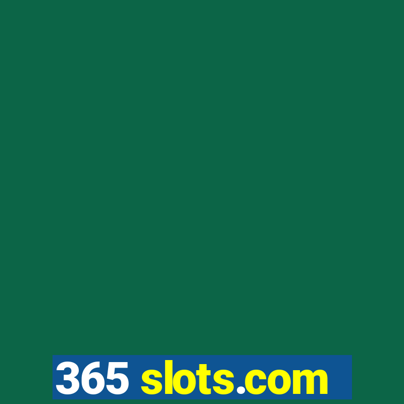 365 slots.com