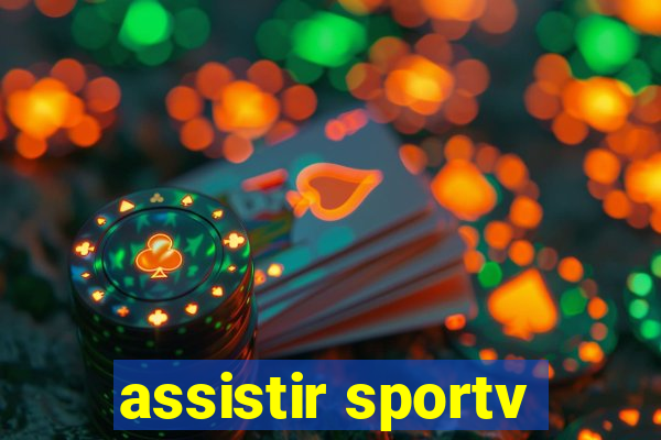 assistir sportv