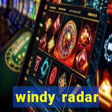 windy radar