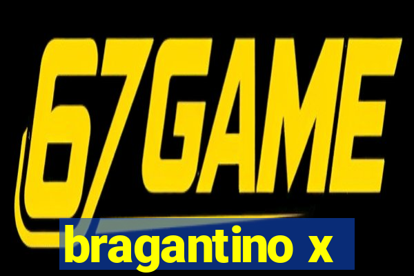 bragantino x