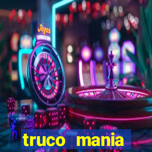 truco  mania