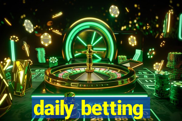 daily betting