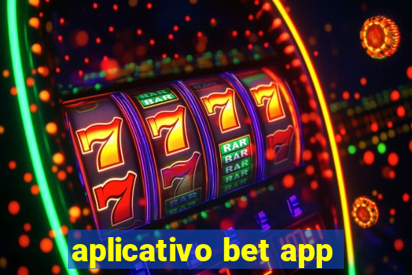 aplicativo bet app