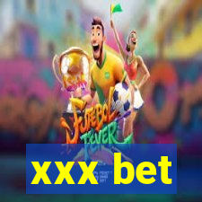 xxx bet