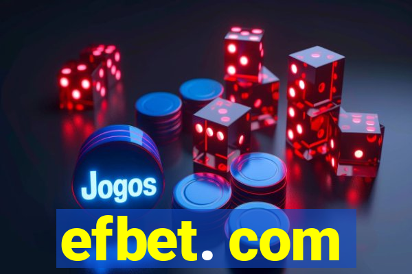 efbet. com