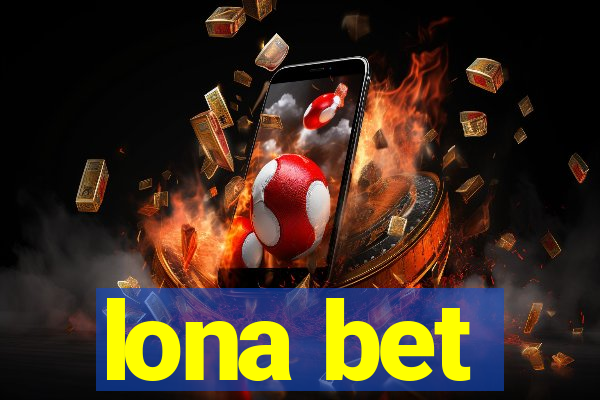 lona bet