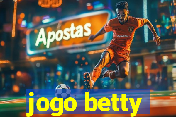 jogo betty