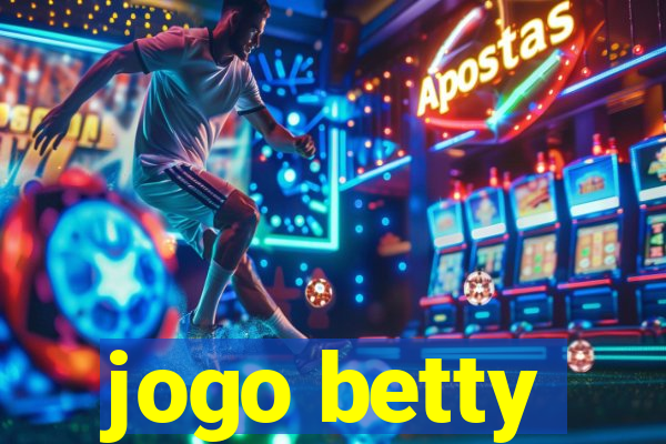 jogo betty