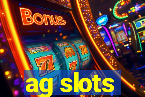 ag slots