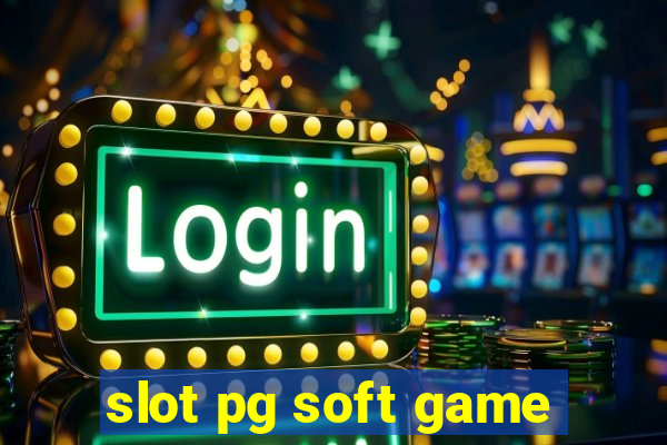 slot pg soft game