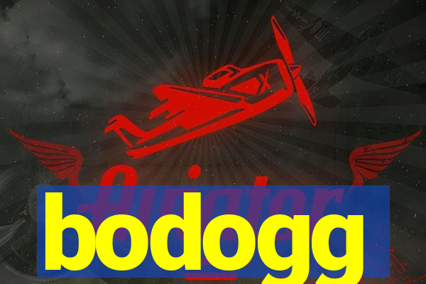 bodogg