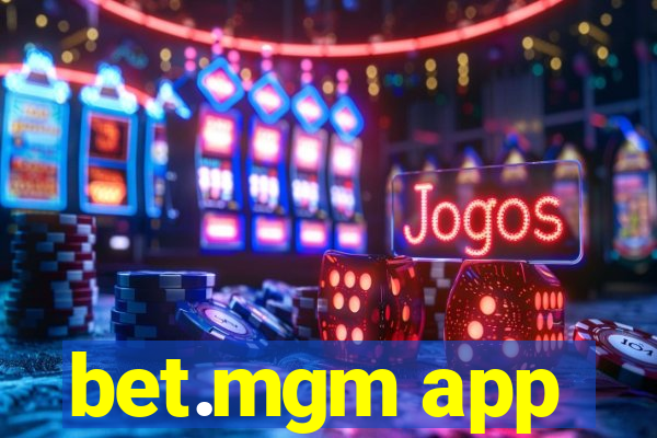 bet.mgm app