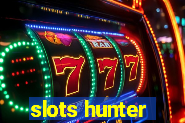 slots hunter