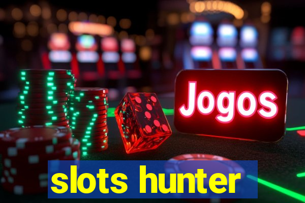 slots hunter