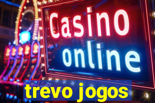 trevo jogos