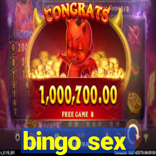 bingo sex