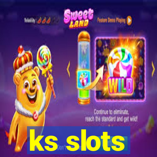 ks slots