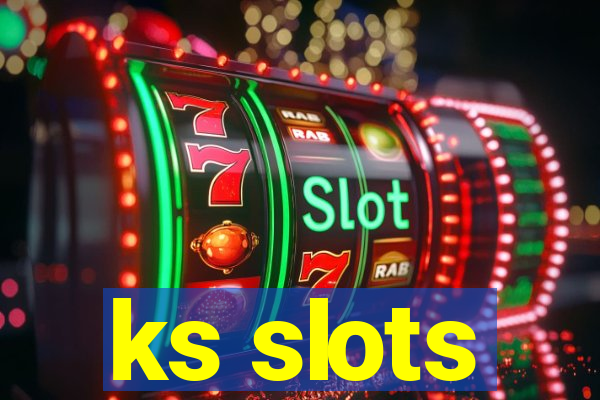 ks slots