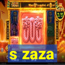 s zaza