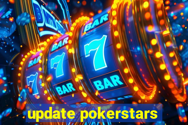 update pokerstars