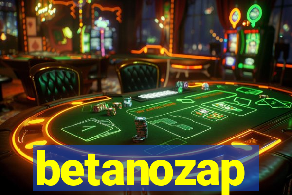 betanozap