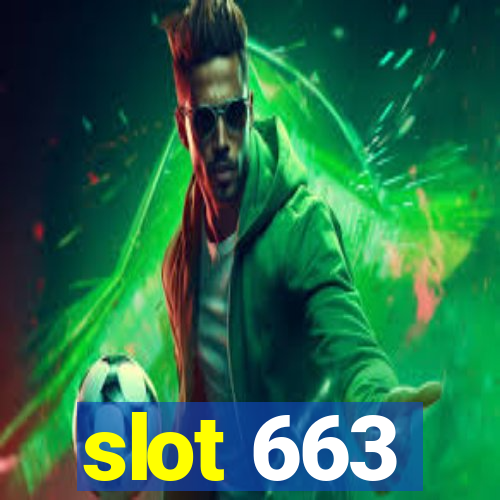 slot 663