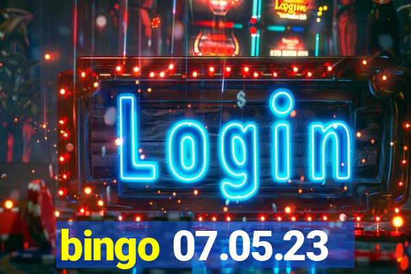 bingo 07.05.23