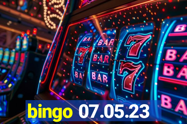 bingo 07.05.23