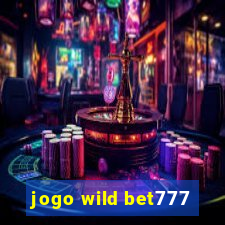 jogo wild bet777