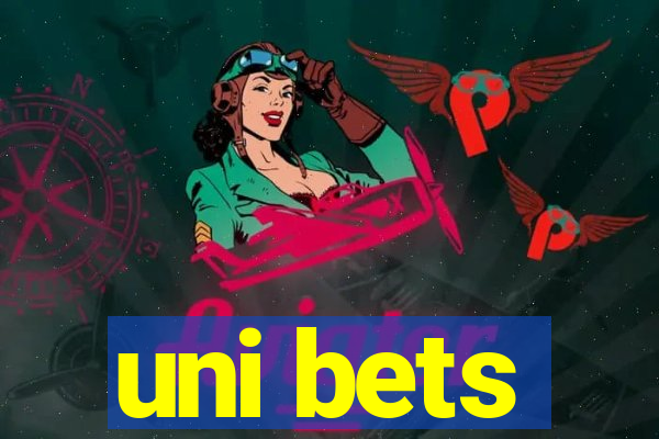 uni bets