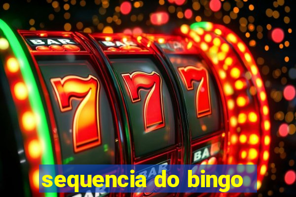 sequencia do bingo