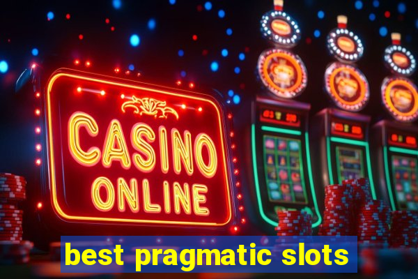 best pragmatic slots